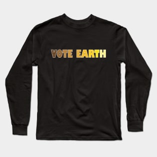 Voting Day: Earth Edition Long Sleeve T-Shirt